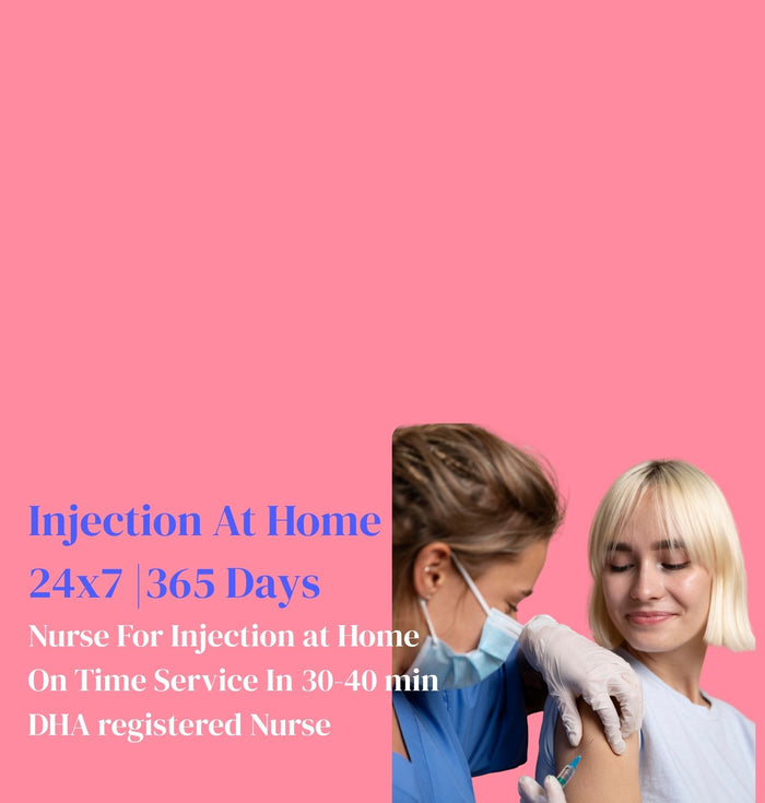 Injection At Home in Dubai Near mePrice Aed 200