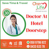Doctor For Tourists , Expats & Visitor Staying at Hotel in Dubai Emirates