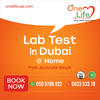 Lab Test At Home Dubai Near Me
